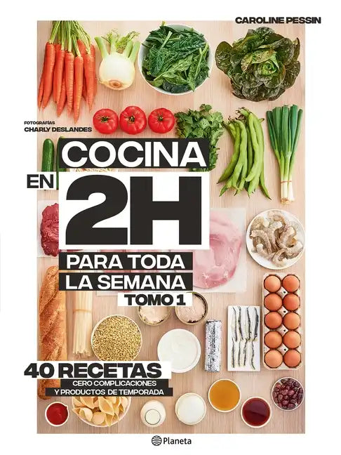 Cocina En 2 Horas Para Toda La Semana - Paperback