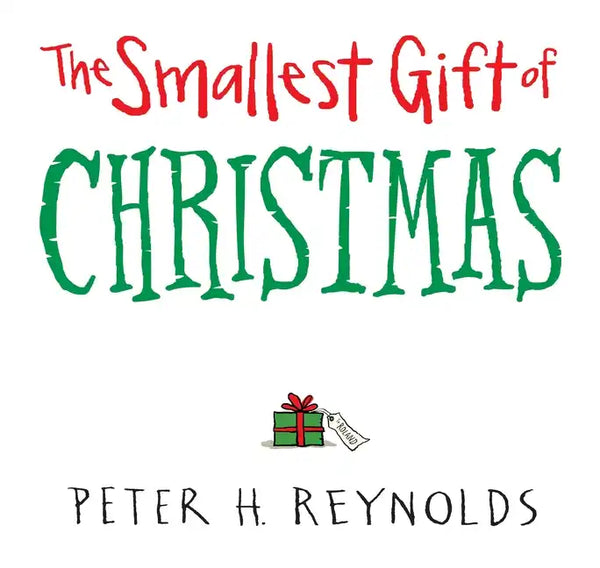 The Smallest Gift of Christmas - Hardcover