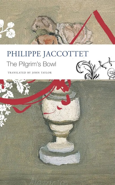 The Pilgrim's Bowl: (Giorgio Morandi) - Paperback