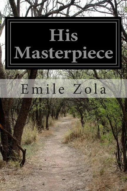His Masterpiece - Paperback