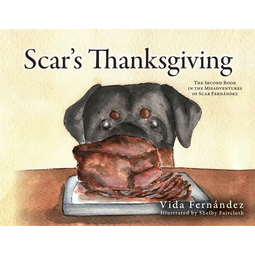 Scar's Thanksgiving: The Second Book in the Misadventures of Scar Fernandez - Paperback