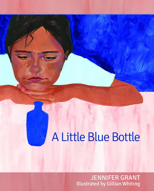 A Little Blue Bottle - Hardcover