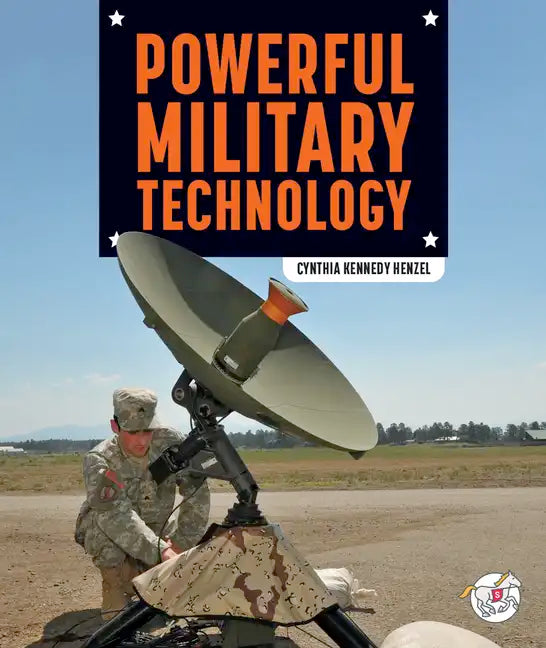 Powerful Military Technology - Library Binding