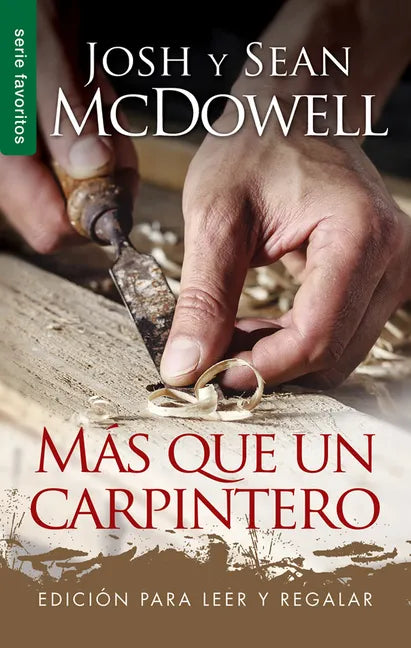 Más Que Un Carpintero - Serie Favoritos: Edición Para Leer Y Regalar - Paperback