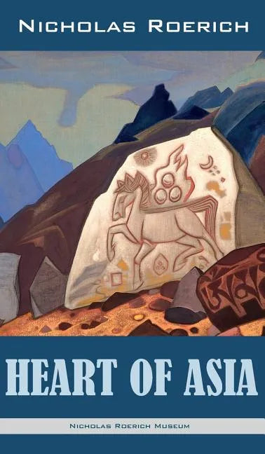 Heart of Asia - Hardcover