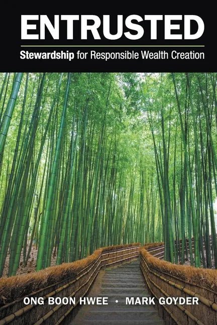 Entrusted: Stewardship for Responsible Wealth Creation - Paperback