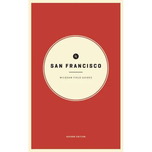 Wildsam Field Guides: San Francisco - Paperback