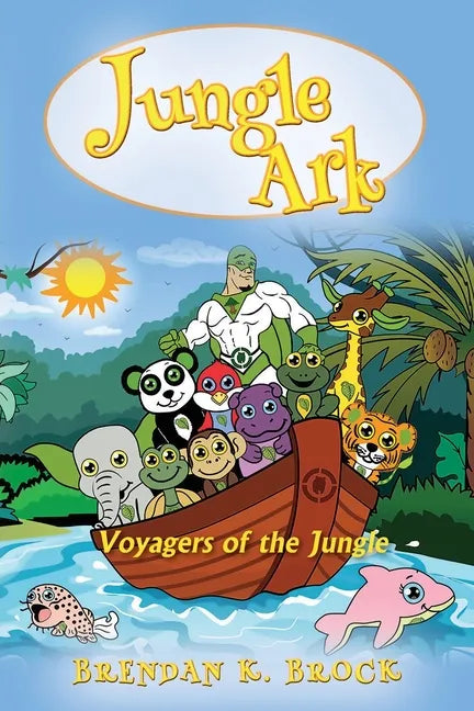 Jungle Ark: Voyagers of the Jungle - Paperback