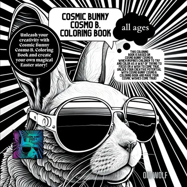 Cosmic Bunny Cosmo B. Coloring Book - Paperback