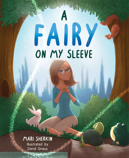A Fairy on My Sleeve - Hardcover