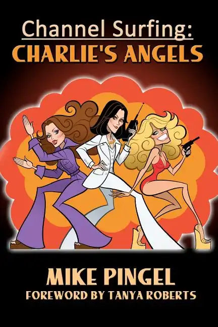 Channel Surfing: Charlie's Angels - Paperback