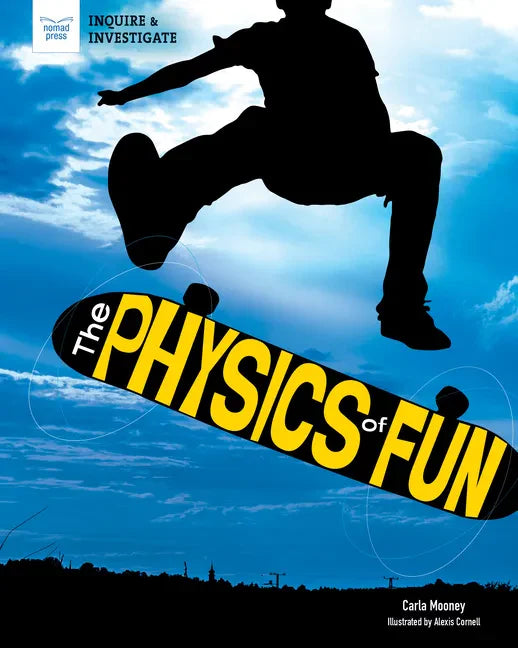 The Physics of Fun - Hardcover