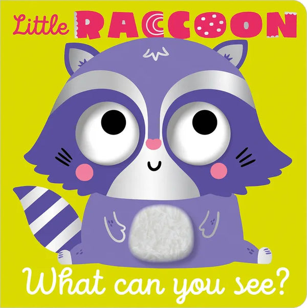 Little Raccoon What Can You See? - Board Book