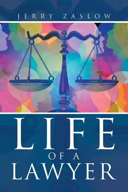 Life of a Lawyer - Paperback