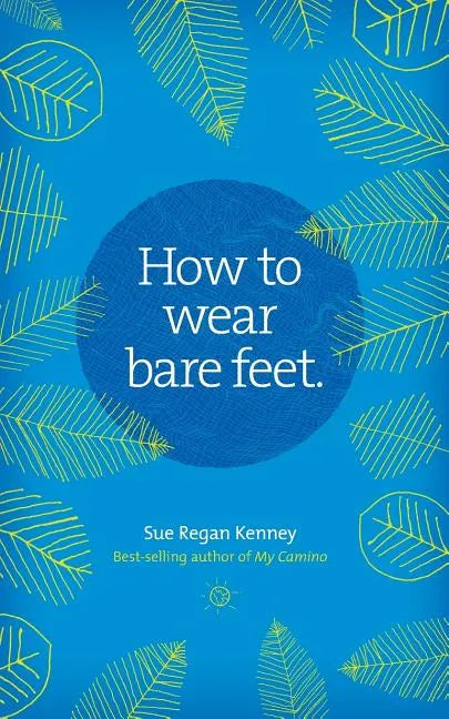 How to Wear Bare Feet - Paperback