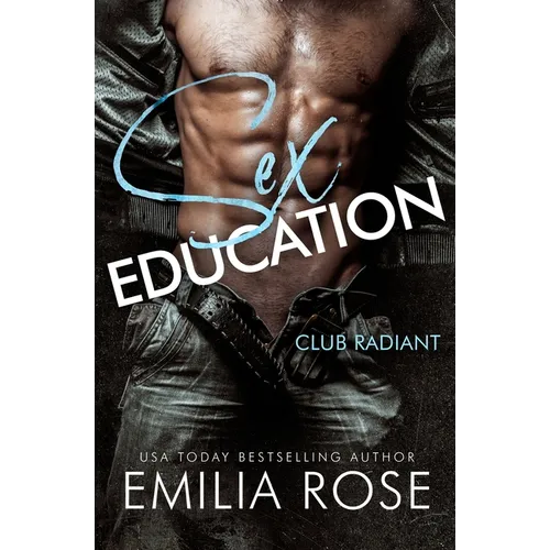 Sex Education: A Spicy BDSM Club Romance - Paperback