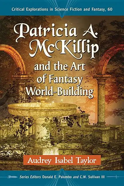 Patricia A. McKillip and the Art of Fantasy World-Building - Paperback