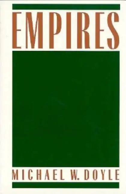 Empires: How the Arizona Miners' Strike of 1983 Recast Labor-Management Relations in America - Paperback