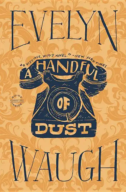 A Handful of Dust - Hardcover