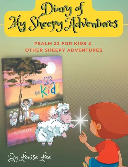Diary of My Sheepy Adventures - Hardcover