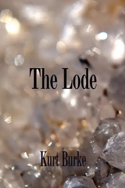 The Lode - Paperback