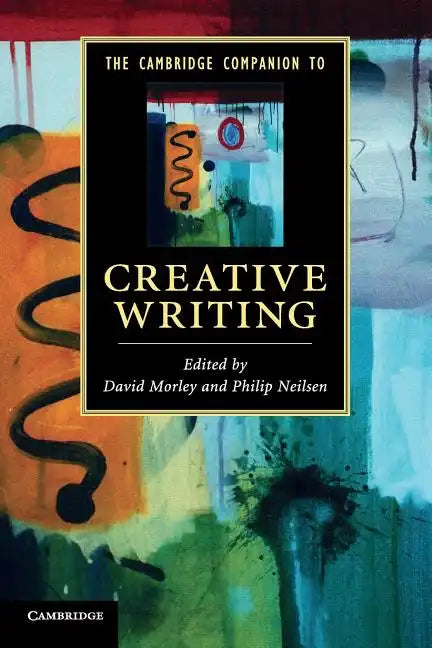 The Cambridge Companion to Creative Writing - Paperback