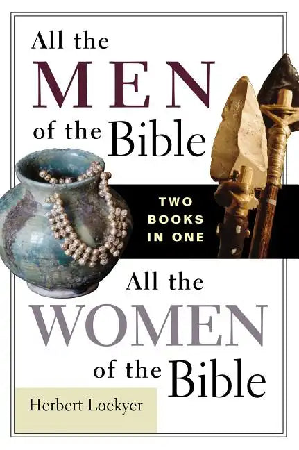 All the Men of the Bible/All the Women of the Bible - Paperback