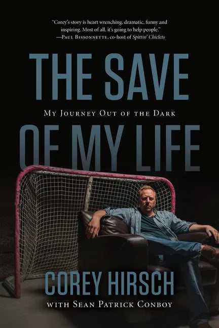 The Save of My Life: My Journey Out of the Dark - Hardcover
