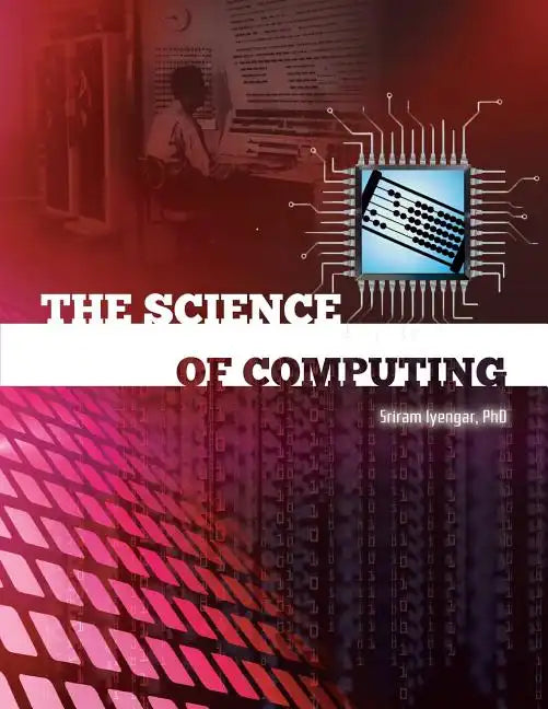 The Science of Computing - Paperback