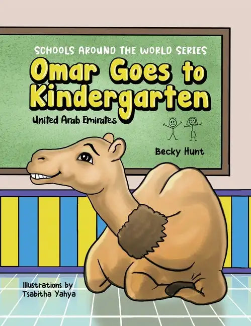 Omar Goes to Kindergarten - Hardcover