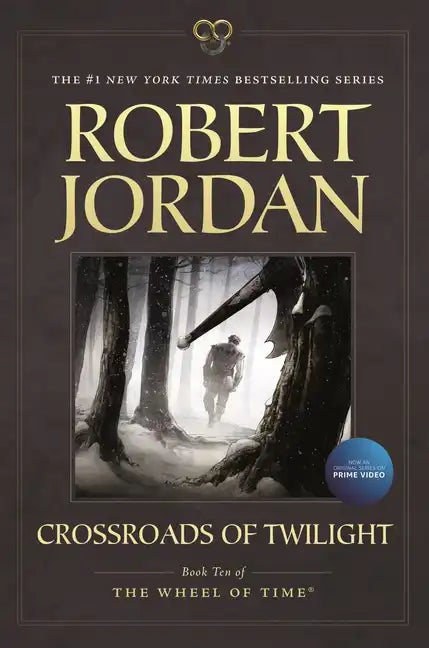 Crossroads of Twilight: Book Ten of 'The Wheel of Time' - Paperback
