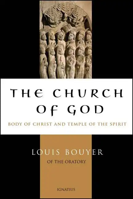 The Church of God: Body of Christ and Temple of the Holy Spirit - Paperback