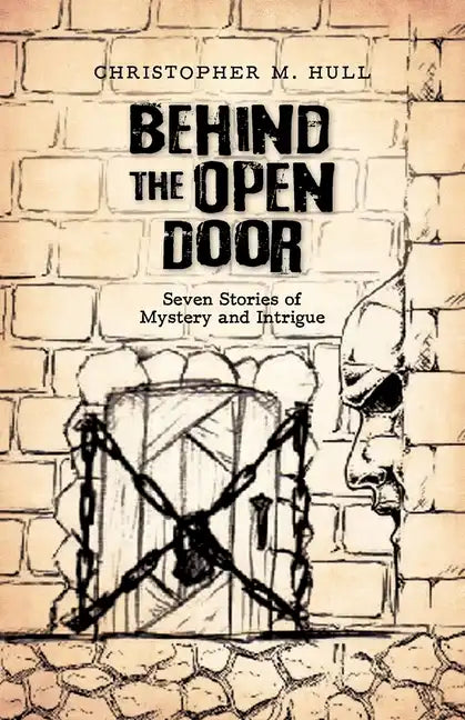 Behind the Open Door: Seven Stories of Mystery and Intrigue - Paperback
