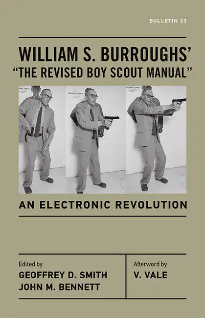 William S. Burroughs' "The Revised Boy Scout Manual": An Electronic Revolution - Paperback