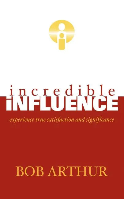 incredible influence - Paperback