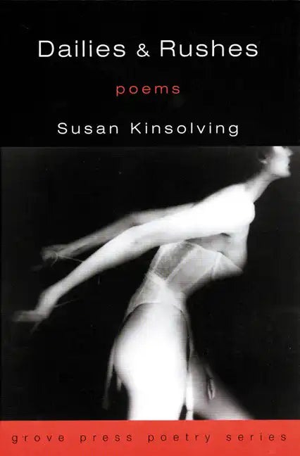 Dailies and Rushes: Poems - Paperback