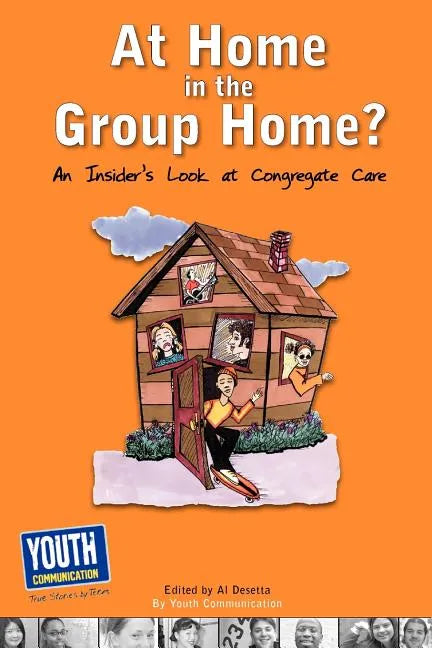 At Home in the Group Home?: An Insider's Look at Congregate Care - Paperback