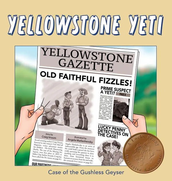 Yellowstone Yeti: Case of the Gushless Geyser - Hardcover