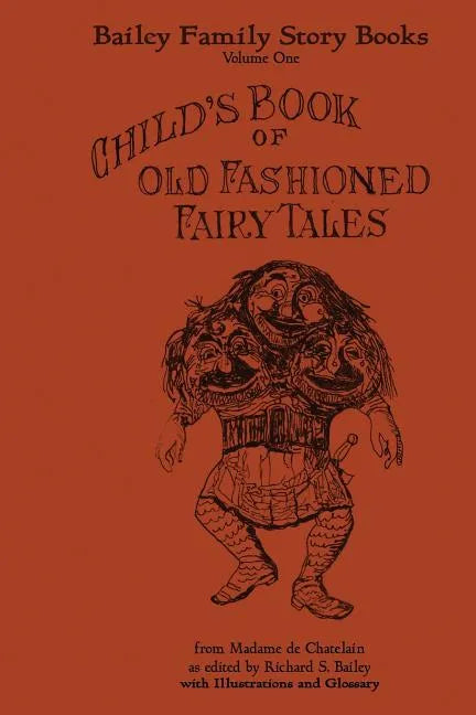Child's Book of Old Fashioned Fairy Tales - Paperback