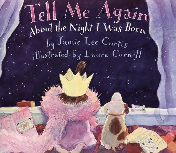 Tell Me Again about the Night I Was Born - Paperback