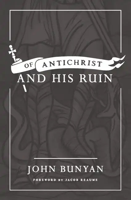 Of Antichrist, and His Ruin - Paperback