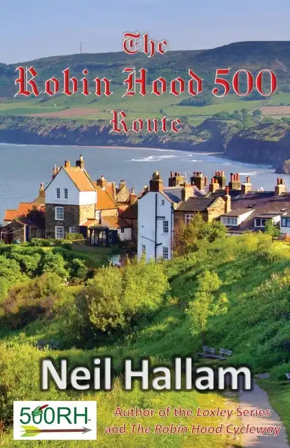 The Robin Hood 500 Route - Paperback