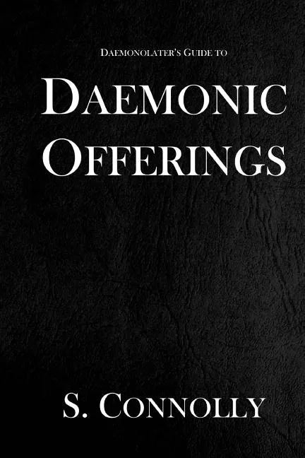 Daemonic Offerings - Paperback