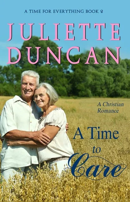 A Time to Care: A Christian Romance - Paperback