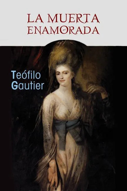 La muerta enamorada - Paperback