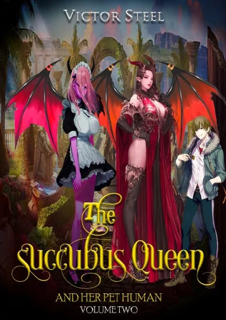 The succubus and her pet human vol 2 - Paperback