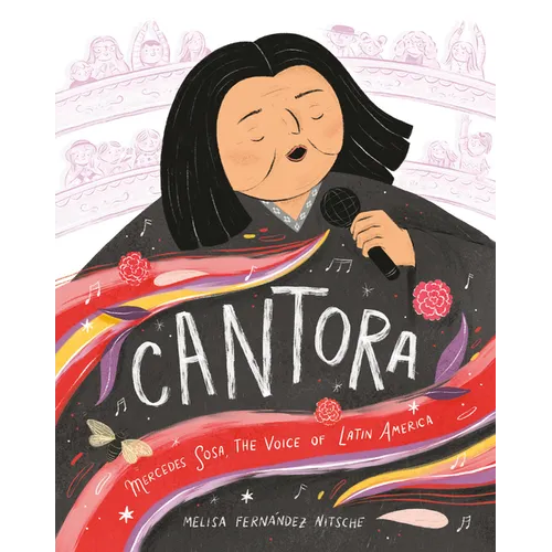 Cantora: Mercedes Sosa, the Voice of Latin America - Hardcover