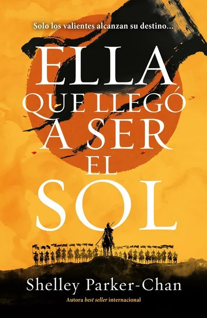 Ella Que Llego a Ser El Sol - Paperback