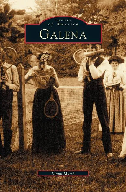 Galena, Illinois - Hardcover