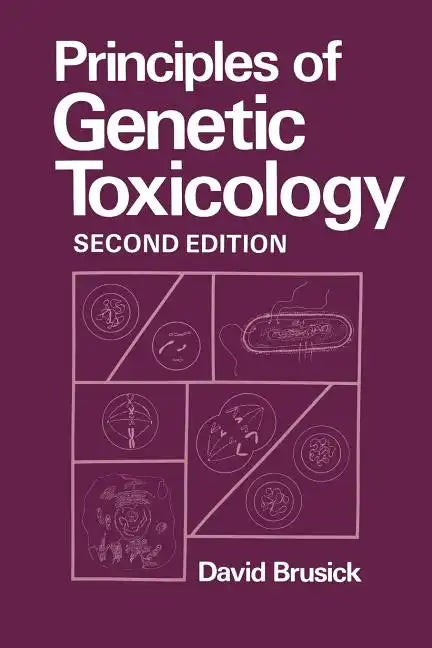 Principles of Genetic Toxicology - Paperback